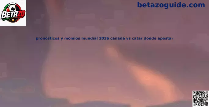 Guía Mundial 2026 Canadá vs Catar