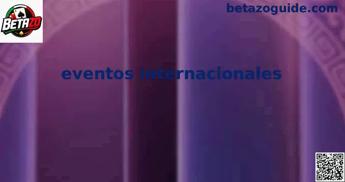 Eventos internacionales de Betazo para usuarios en México