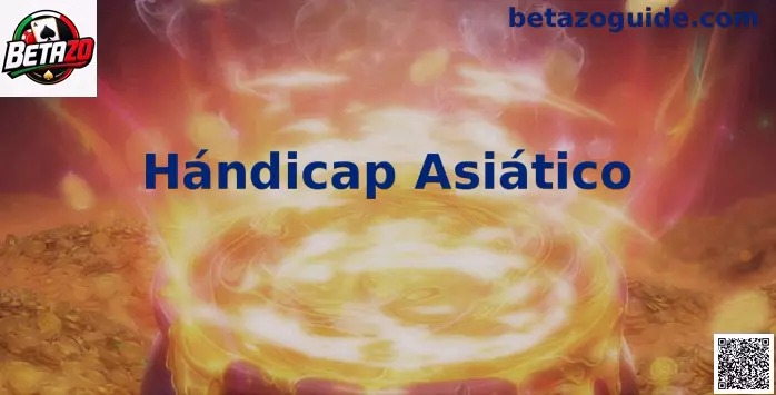 Hándicap Asiático Betazo