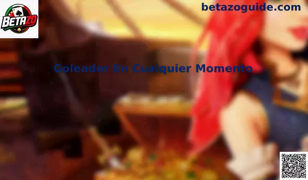 Goleador En Cualquier Momento Betazo